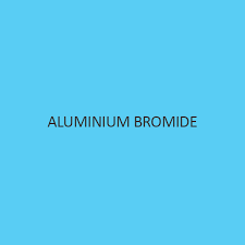 Complete Lesson on Aluminium Bromide